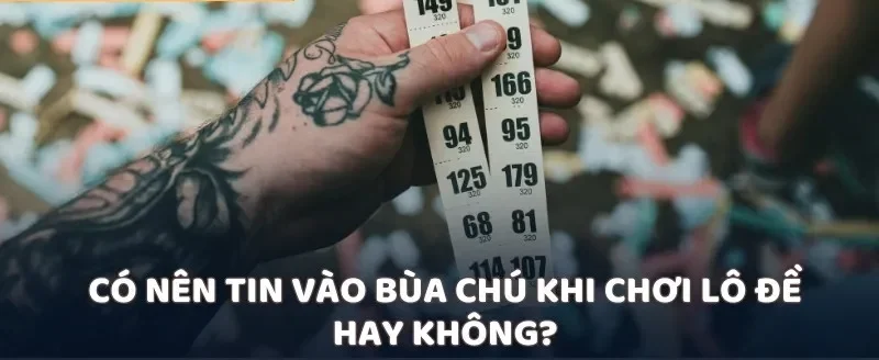 Những thông tin cơ bản cần biết về bùa chú lô đề